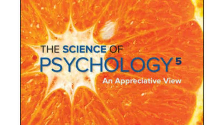 The science of psychology an appreciative view 6th edition